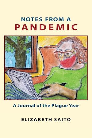 Notes from a Pandemic