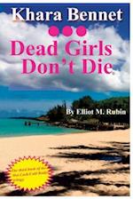 Dead Girls Don't Die