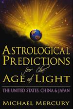 Astrological Predictions for the Age of Light