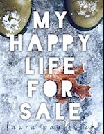 My Happy Life for Sale