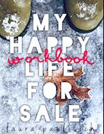My Happy Life for Sale - Workbook