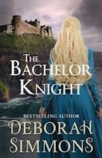 The Bachelor Knight: A Medieval Romance Novella 