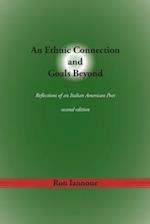 An Ethnic Connection and Goals Beyond