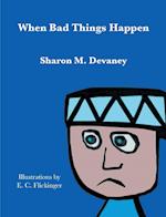 When Bad Things Happen