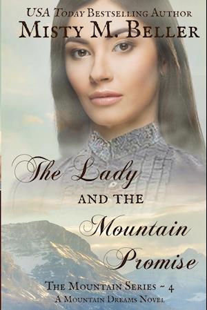 The Lady and the Mountain Promise