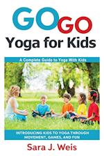 Go Go Yoga for Kids