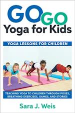 Go Go Yoga for Kids