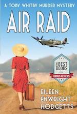 Air Raid: A World War Two Mystery 