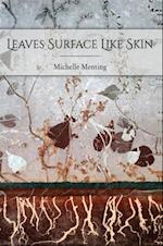 Leaves Surface Like Skin
