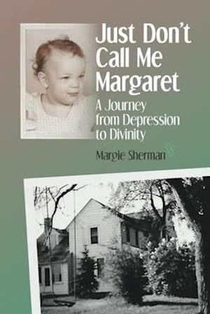 Just Don't Call Me Margaret