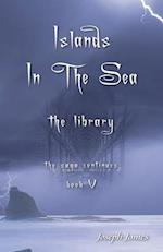 Islands in the Sea: The Library! 