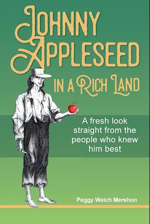 Johnny Appleseed in a Rich Land