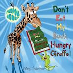 Tadpole Jerry "don't Eat My Book, Hungry Giraffe!"