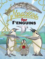 Noodles for Penguins