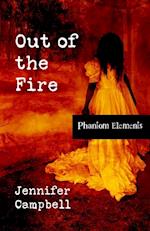 Out of the Fire