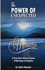 The Power Of Unexpected Miracles