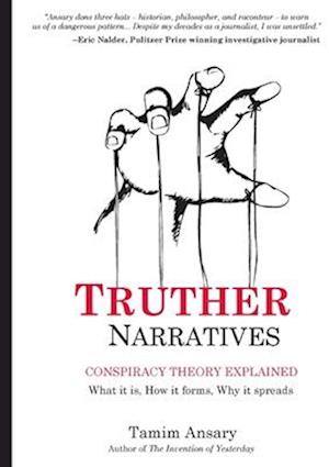 Truther Narratives