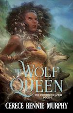The Wolf Queen