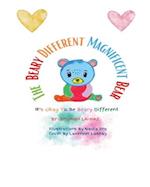 The Beary Different Magnificent Bear 