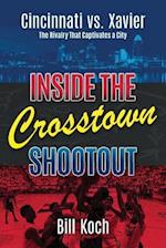 Inside the Crosstown Shootout