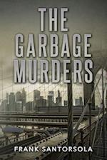 The Garbage Murders