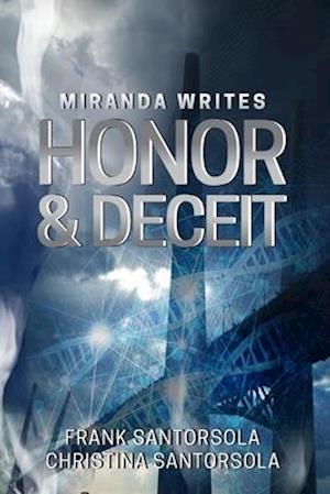 Miranda Writes Honor and Deceit