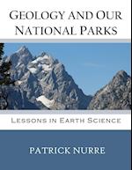 Geology and Our National Parks