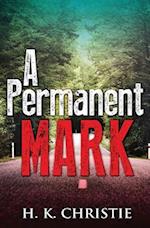 A Permanent Mark 