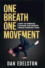 One Breath One Movement