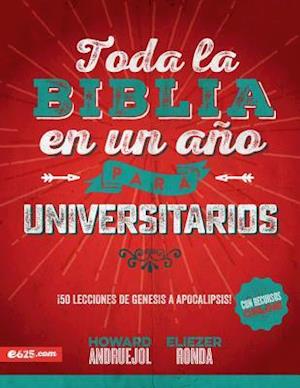 Toda La Biblia En Un Año Para Universitarios