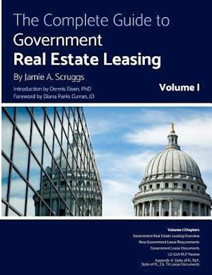 The Complete Guide to Government Real Estate Leasing