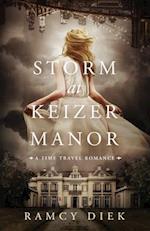 Storm at the Keizer Manor