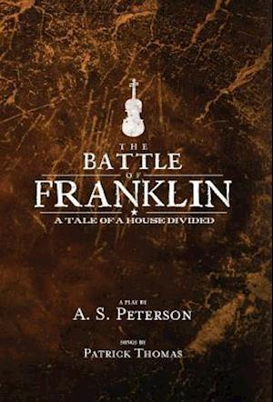 The Battle of Franklin