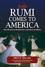 Rumi Comes to America