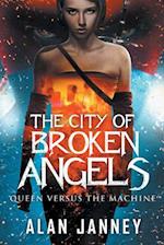 The City of Broken Angels