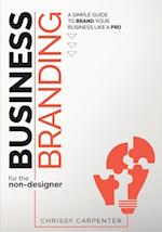 Business Branding for the Non-Designer