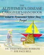 Alzheimer's Disease Caregiver's Handbook