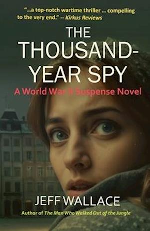 The Thousand-Year Spy