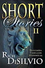 Short Stories II by Rich Disilvio