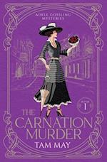 The Carnation Murder (Adele Gossling Mysteries: An Early 20th-Century Mystery 
