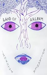 Land of ARLENM: Book One 