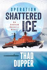 Operation Shattered Ice 