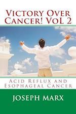 Victory Over Cancer! Vol 2