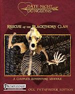 Rescue of the Blackthorn Clan: A Couple's Adventure Module: OGL Pathfinder Edition 