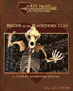 Rescue of the Blackthorn Clan: A Couple's Adventure: OGL 3.5 Edition 