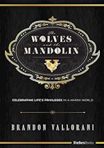 The Wolves and the Mandolin