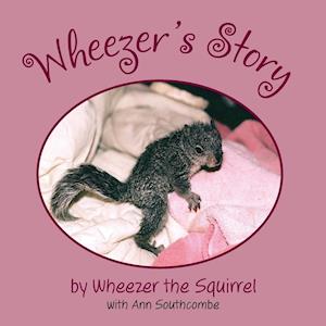 Wheezer's Story