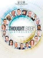 Thoughtleader(r) Anthology Volume 1