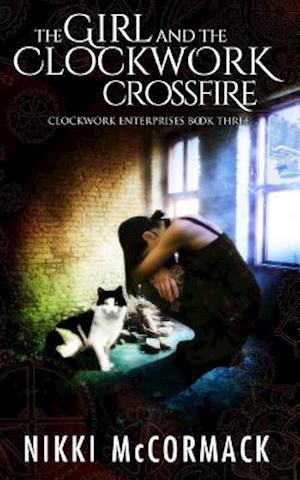 The Girl and the Clockwork Crossfire