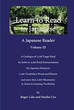 Learn to Read in Japanese, Volume III 